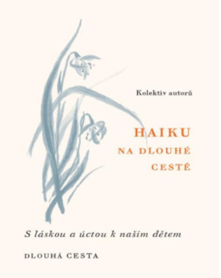 Zakoupením knížky Haiku na dlouhé cestě